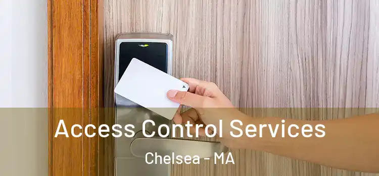  Access Control Services Chelsea - MA