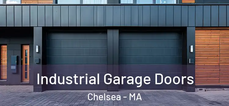 Industrial Garage Doors Chelsea - MA