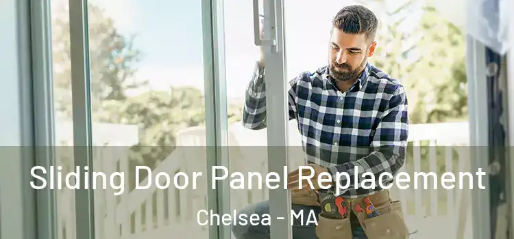  Sliding Door Panel Replacement Chelsea - MA