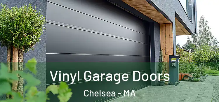  Vinyl Garage Doors Chelsea - MA